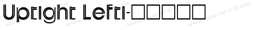 Uptight Lefti字体转换